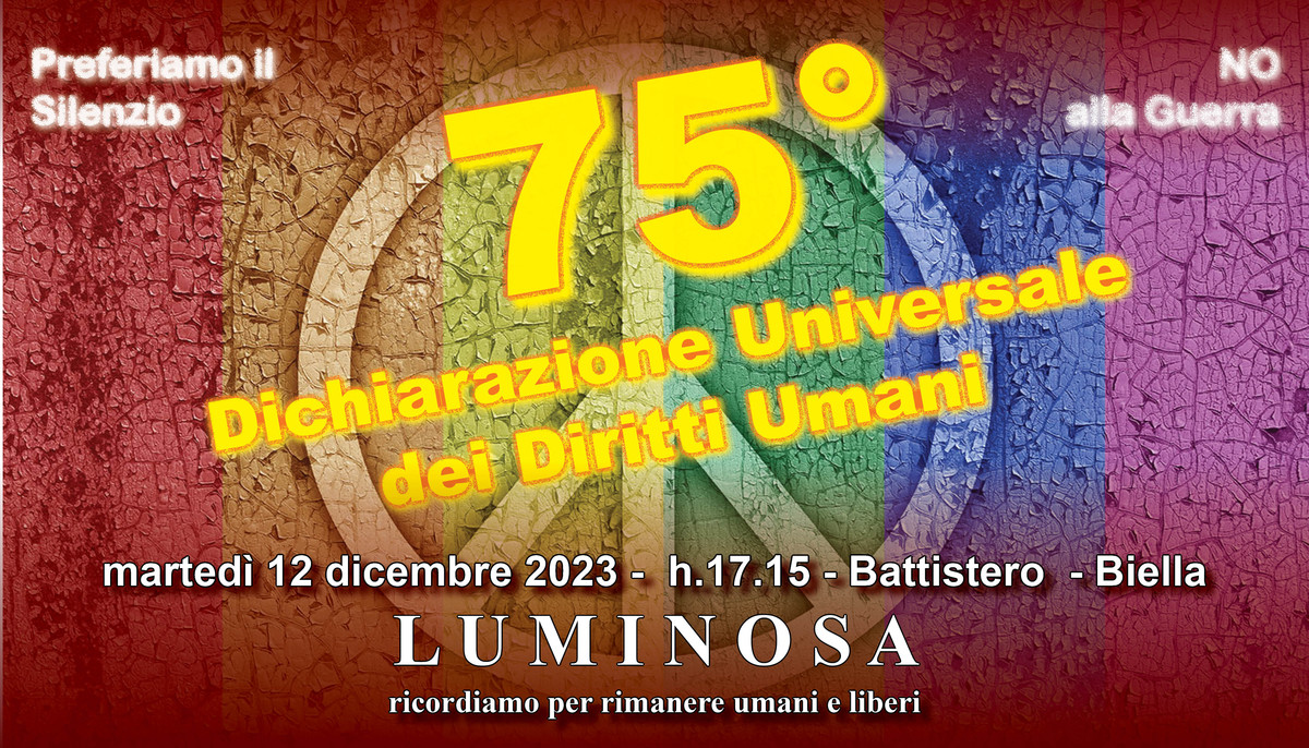 Biella, Luminosa Celebra Il 75° Anniversario Della Dichiarazione ...