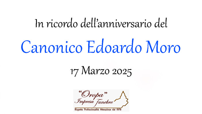 Canonico Edoardo Moro - Anniversario