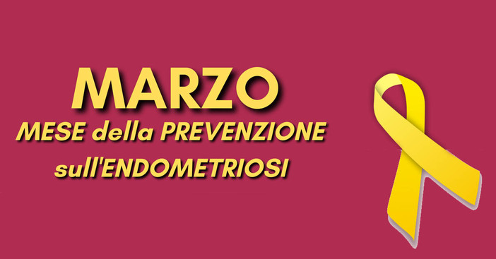 Endometriosi: Marzo è il mese della prevenzione