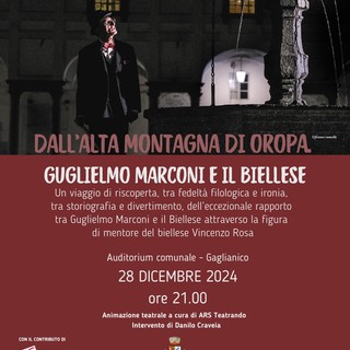 Guglielmo Marconi e il Biellese: un viaggio tra storia e ironia a Gaglianico.