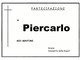 Piercarlo - Partecipazione