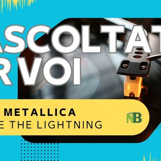 Riascoltati per voi: Metallica - Ride The Lightning (1984)