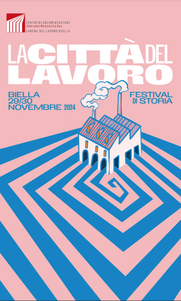 I° Festival &quot;La Città del Lavoro&quot;: due giorni di riflessioni e approfondimenti sul futuro del lavoro