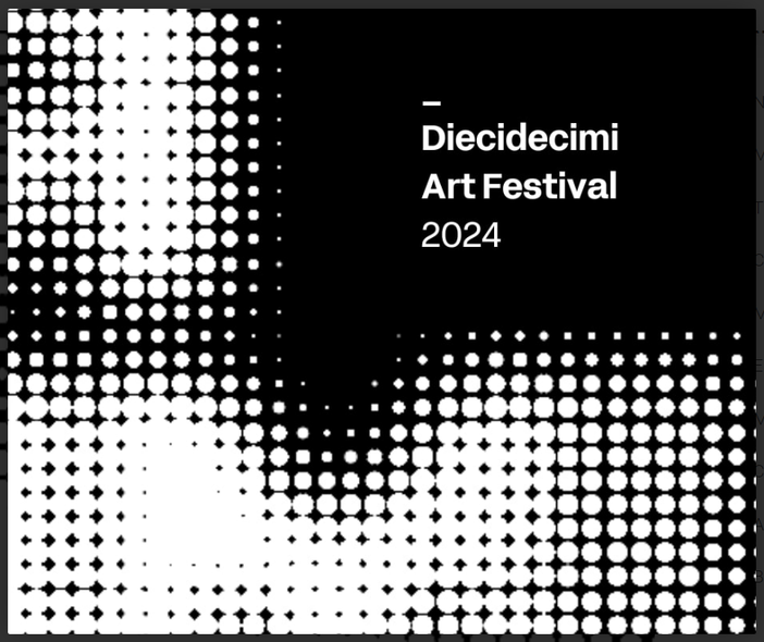 Diecidecimi Art Festival, visitabile fino al 27 ottobre