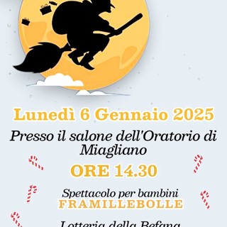 La Befana arriva a Miagliano: lo spettacolo per bambini rivela molte sorprese.