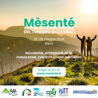 Biella, al via “Mèsenté”, la borsa internazionale del Turismo Accessibile.