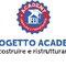 &quot;Progetto Academy&quot;, per ricostruire e ristrutturare