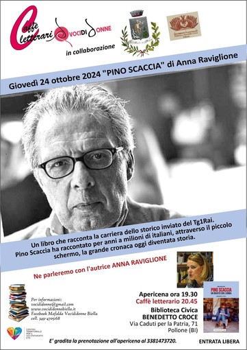 Evento letterario a Pollone, Anna Raviglione presenta &quot;Pino Scaccia - Un inviato con l'anima&quot;.